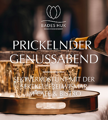 Prickelnder Genussabend im Café & Bistro – Sektverkostung mit der Sektkellerei Wismar Prickelnder Genussabend im Café & Bistro – Sektverkostung mit der Sektkellerei Wismar