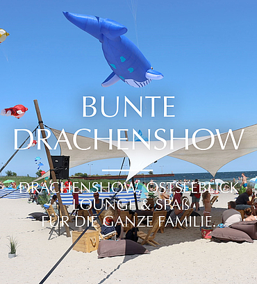 Bunte Momente am Meer: Drachenshow, Ostseeblick, Lounge & Spaß für die ganze Familie. Bunte Momente am Meer: Drachenshow, Ostseeblick, Lounge & Spaß für die ganze Familie.