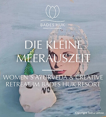 Women´s Ayurveda & Creative Retreat – Die kleine Meerauszeit